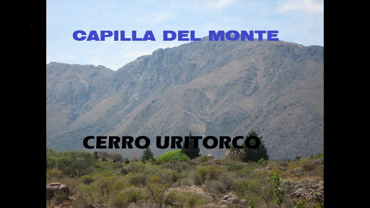 Cerro Uritorco y Capilla del Monte